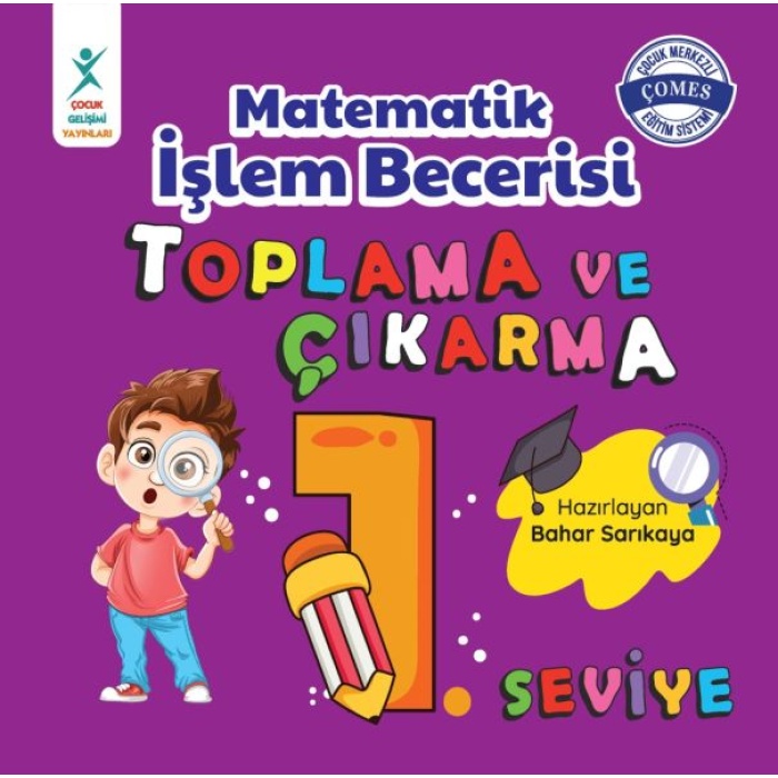 Matematik İşlem Becerisi Toplama Ve Çıkarma 1. Seviye