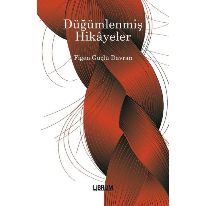 Düğümlenmiş Hikayeler