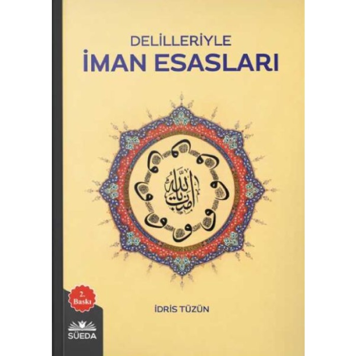 Delilleriyle İman Esasları