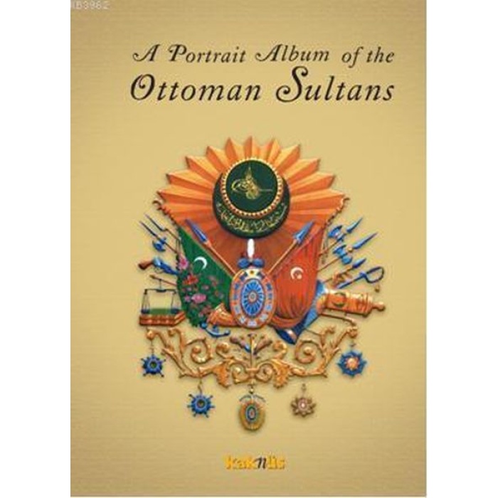 A Portrait Albüm Of The Ottoman Sultans