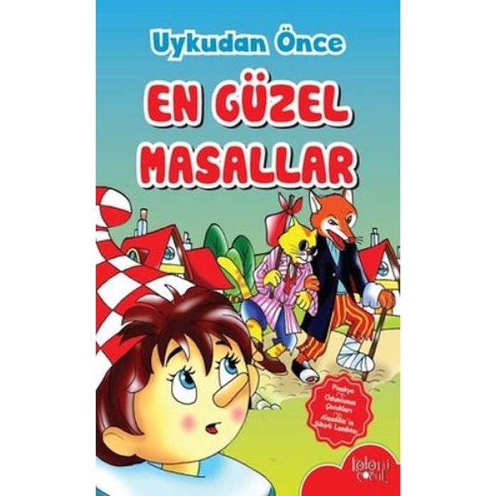 Çocuklar Için Uykudan Önce En Güzel Masallar Pinokyo