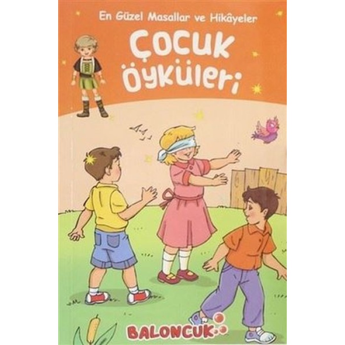 Çocuklar Için En Güzel Masallar Ve Hikayeler - Çocuk Öyküleri