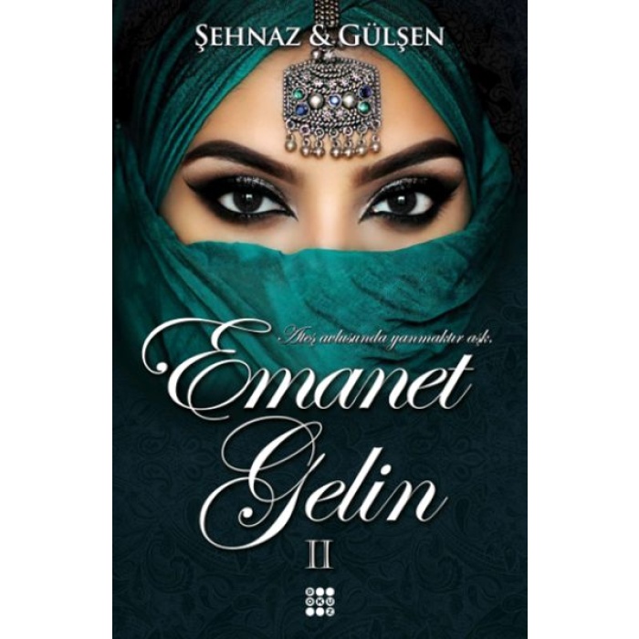 Emanet Gelin 2 (Ciltli)