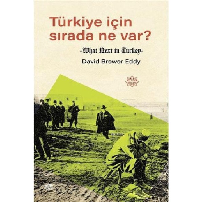 Türkiye İçin Sırada Ne Var?