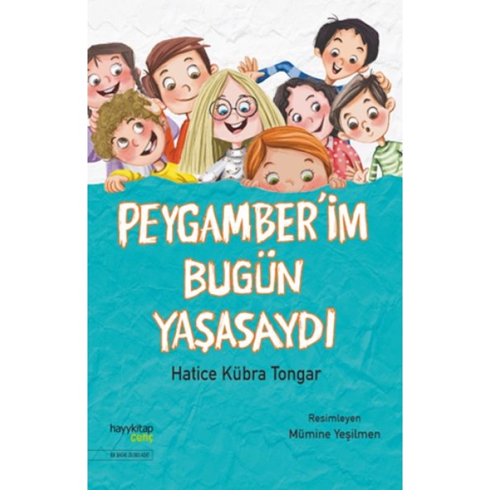 Peygamber’im Bugün Yaşasaydı