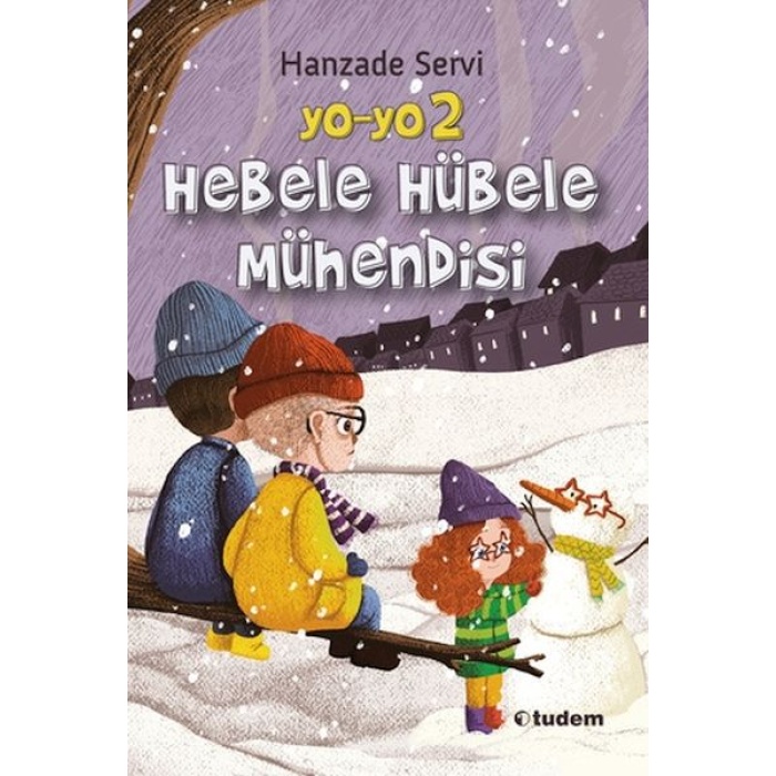 Yo-Yo 2 Hebele Hübele Mühendisi