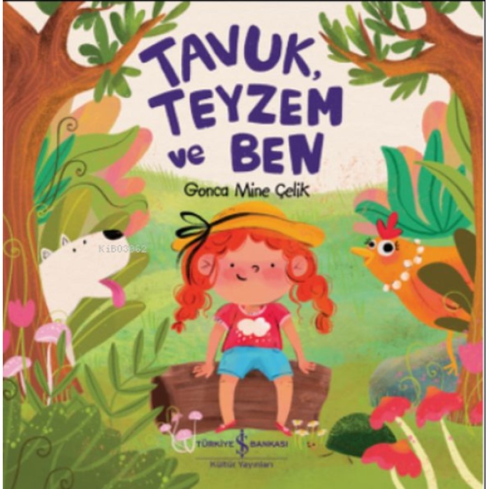 Tavuk, Teyzem Ve Ben