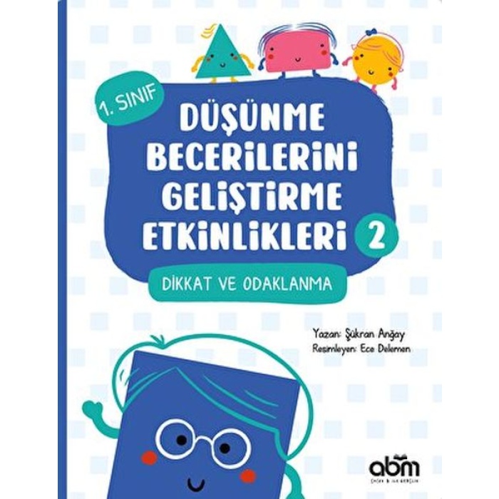 Düşünme Becerilerini Geliştirme Etkinlikleri 2