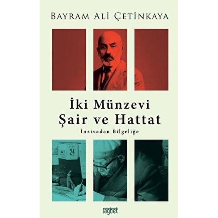 İki Münzevi Şair Ve Hattat; İnzivadan Bilgeliğe