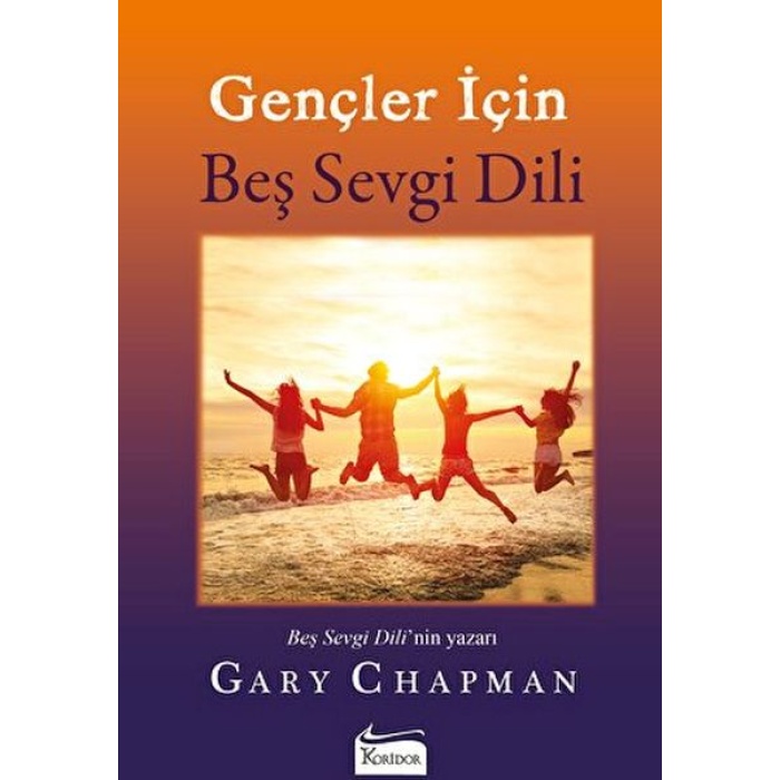 Gençler İçin Beş Sevgi Dili