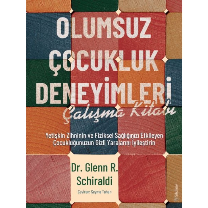 Olumsuz Çocukluk Deneyimleri Çalışma Kitabı