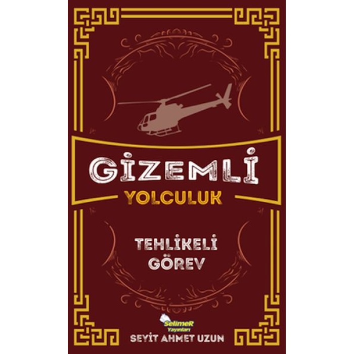 Gizemli Yolculuk - Tehlikeli Görev