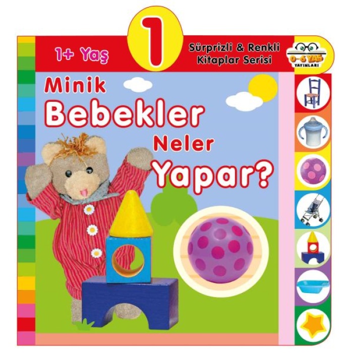 Minik Bebekler Neler Yapar? (1+Yaş)