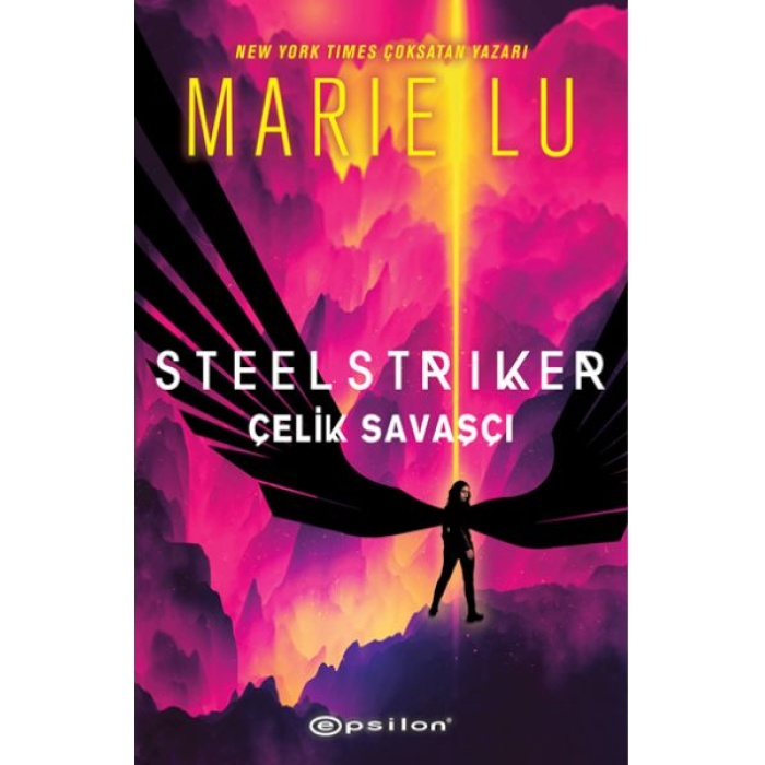 Steelstriker: Çelik Savaşçı