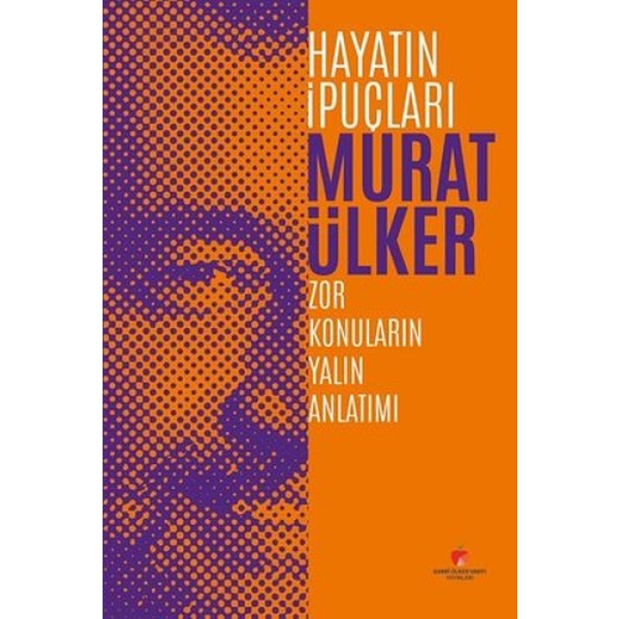 Hayatın İpuçları  Zor Konuların Yalın Anlatımı