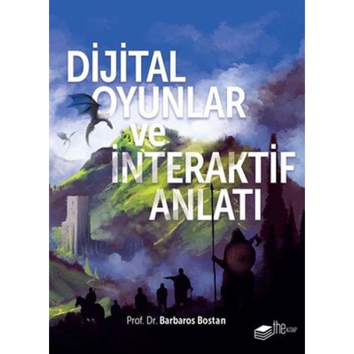 Dijital Oyunlar Ve İnteraktif Anlatı