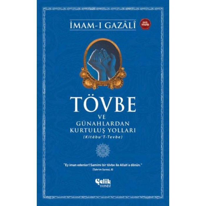 Tövbe Ve Günahlardan Kurtuluş Yolları