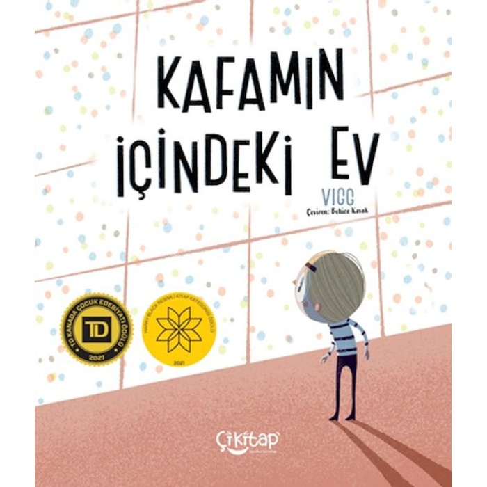 Kafamın İçindeki Ev