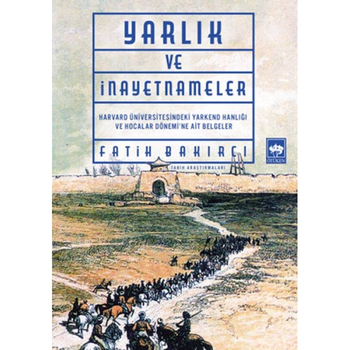 Yarlıklar Ve İnayetnameler