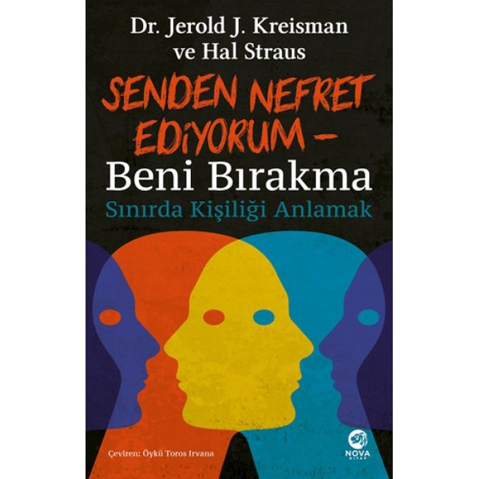 Senden Nefret Ediyorum – Beni Bırakma: Sınırda Kişiliği Anlamak