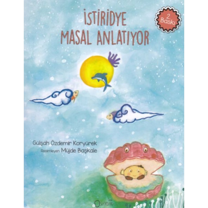 İstiridye Masal Anlatıyor