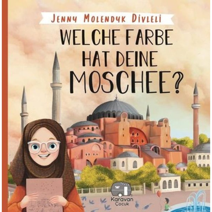 Welche Farbe Hat Deine Moschee (İngilizce)