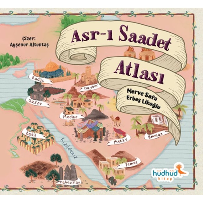 Asr-I Saadet Atlası