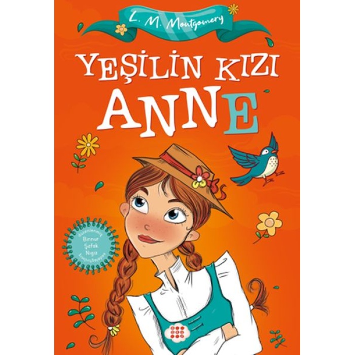 Yeşilin Kızı Anne (Çocuklar İçin)