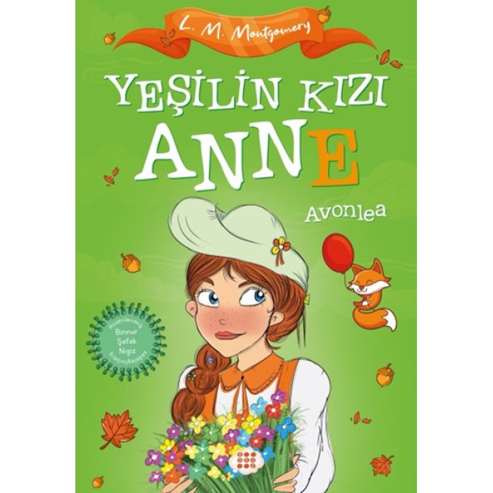 Yeşilin Kızı Anne 2 - Avonlea (Çocuklar İçin)