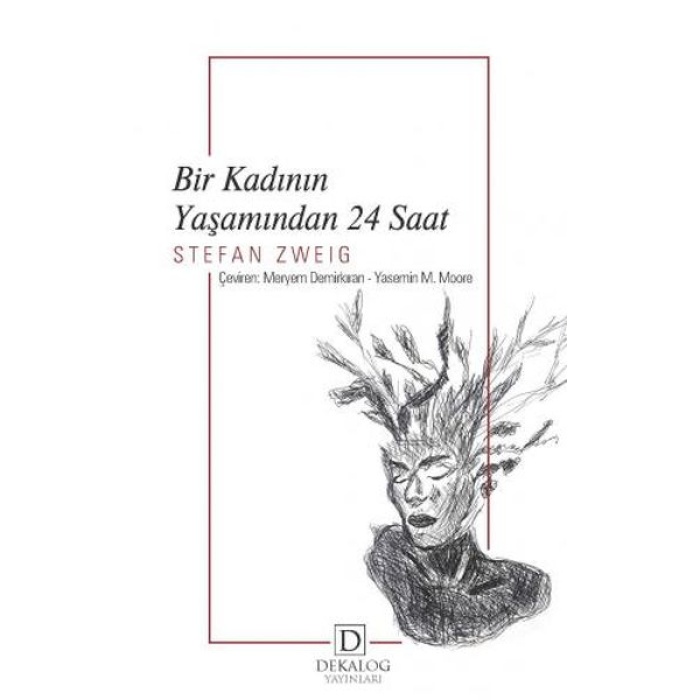 Bir Kadının Yaşamından 24 Saat