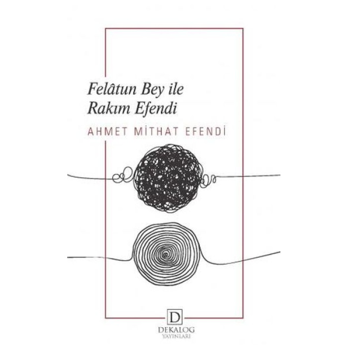 Felâtun Bey İle Râkım Efendi