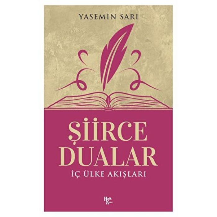 İç Ülke Akışları - Şiirce Dualar