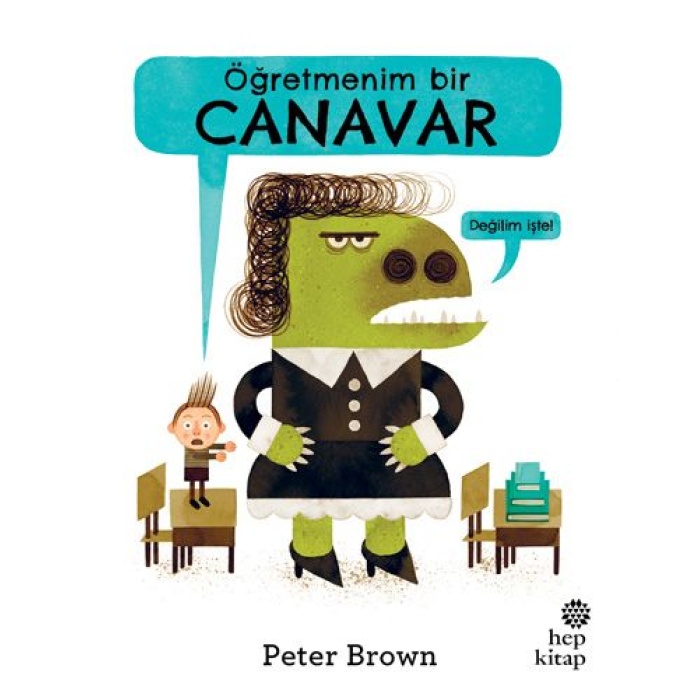 Öğretmenim Bir Canavar