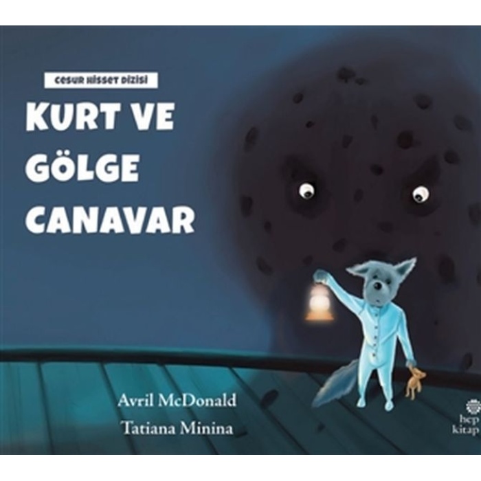 Kurt Ve Gölge Canavar