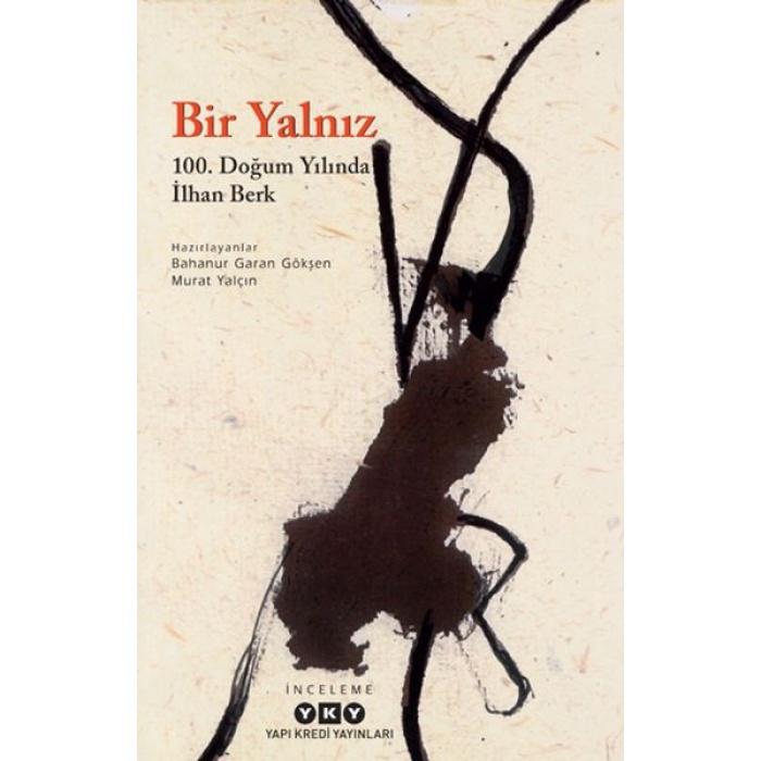 Bir Yalnız - 100. Doğum Yılında İlhan Berk