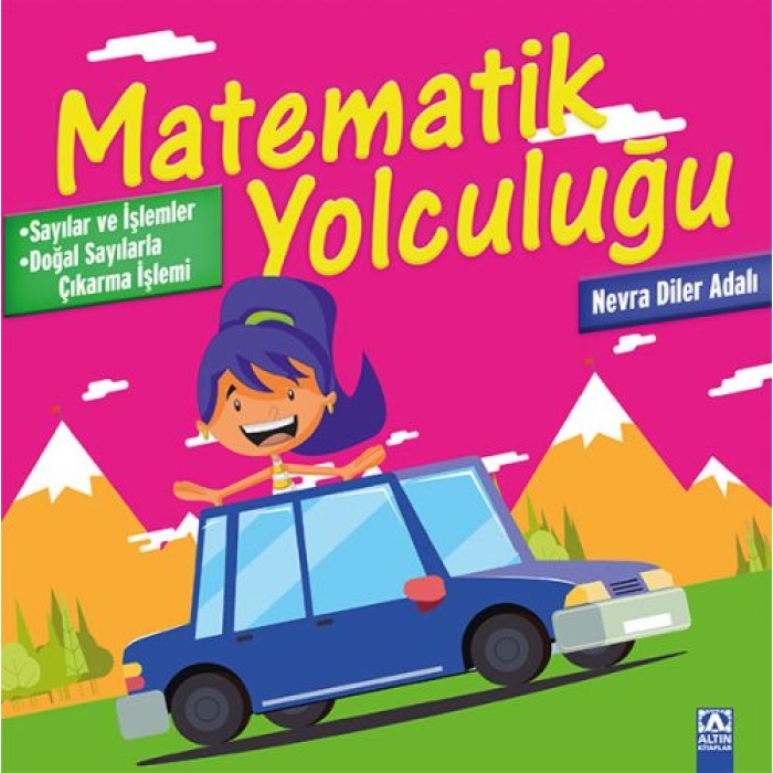 Matematik Yolculuğu 3 - Sayılar Ve İşlemler / Doğal Sayılarla Çıkarma İşlemi