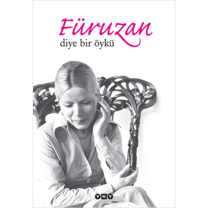 Füruzan Diye Bir Öykü