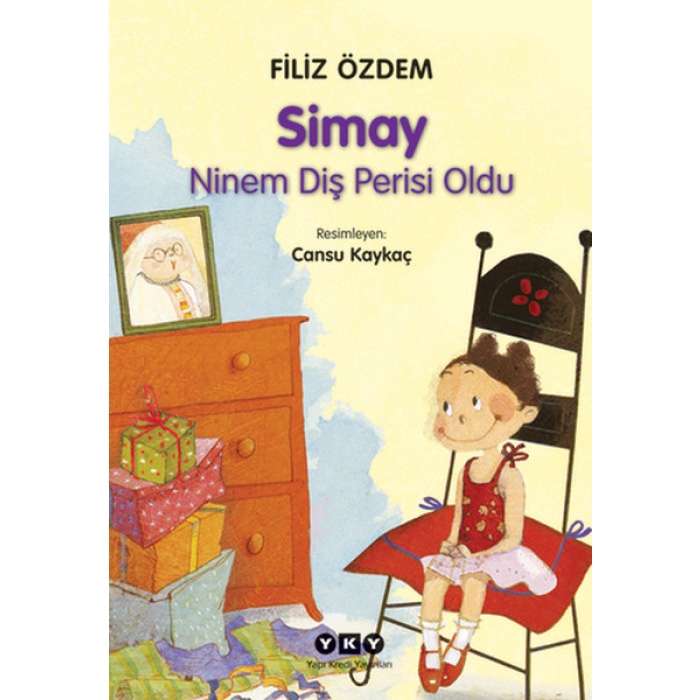 Simay - Ninem Diş Perisi Oldu