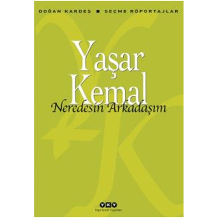 Neredesin Arkadaşım