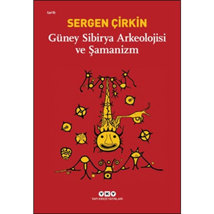 Güney Sibirya Arkeolojisi Ve Şamanizm