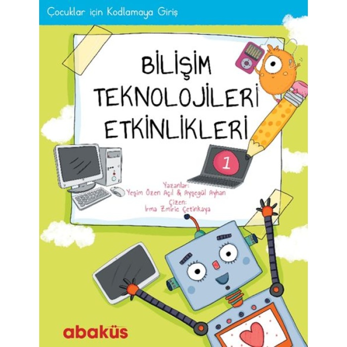 Çocuklar İçin Kodlama - Bilişim Teknolojileri Etkinlikleri 1