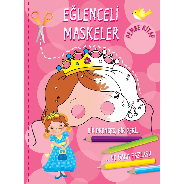 Eğlenceli Maskeler (Pembe Kitap)