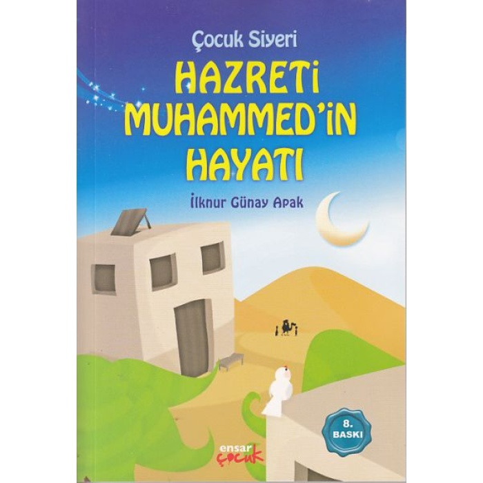 Çocuk Siyeri Hz. Muhammedin Hayatı