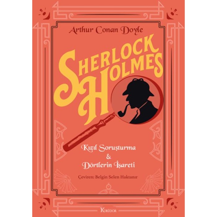 Sherlock Holmes : Kızıl Soruşturma & Dörtlerin İşareti (Bez Cilt)