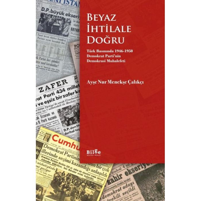 Beyaz İhtilale Doğru