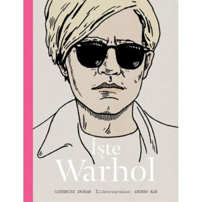 İşte Warhol