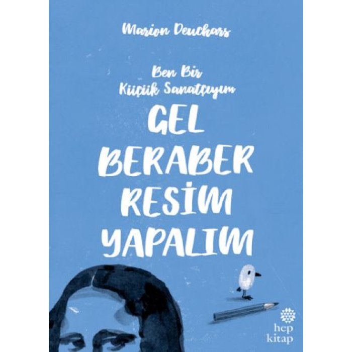 Gel Beraber Resim Yapalım