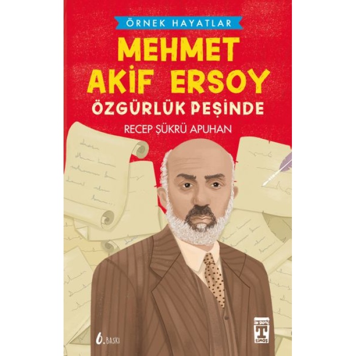 Mehmet Akif Ersoy  Özgürlük Peşinde