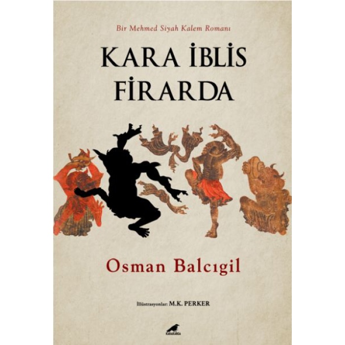 Kara İblis Firarda