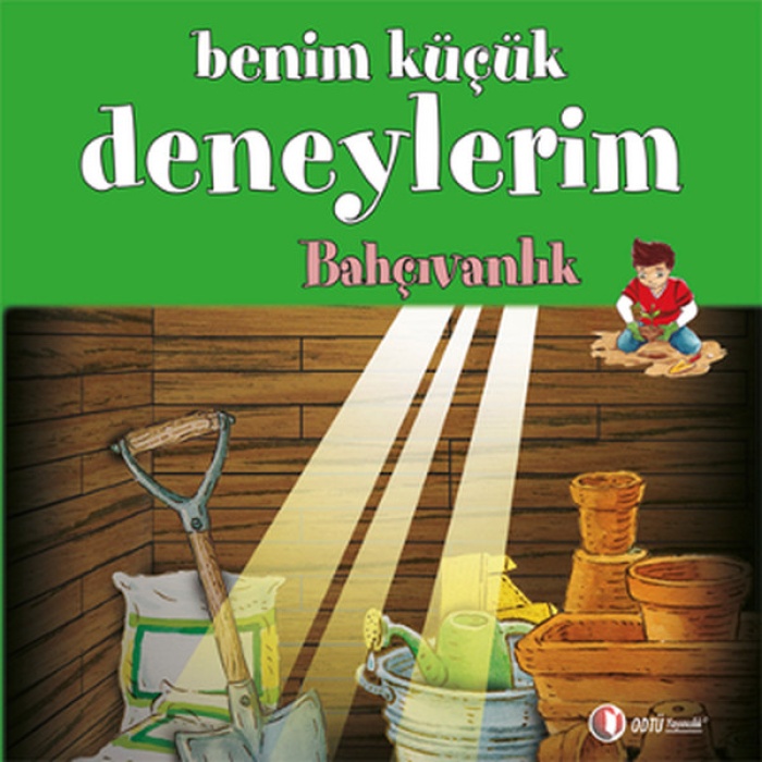 Benim Küçük Deneylerim - Bahçıvanlık